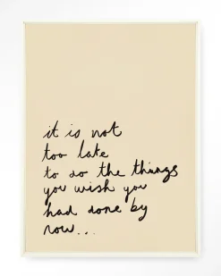 Wandkleed Not Too Late in maat en frame naar keuze